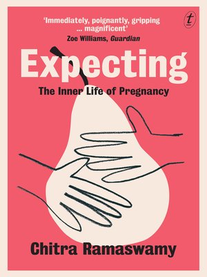 Expecting: the Inner Life of Pregnancy - ebook